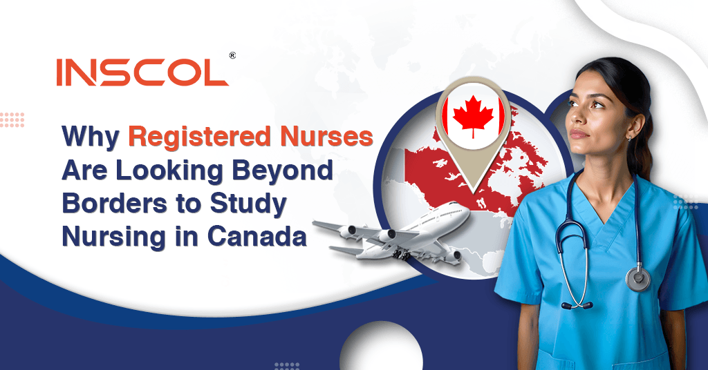 Why Registered Nurses Are Looking Beyond Borders to Study Nursing in Canada